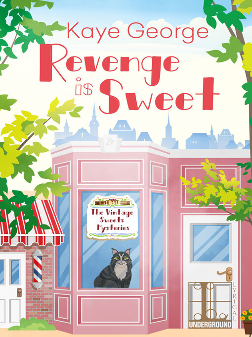 Title details for Revenge Is Sweet by Kaye George - Available
